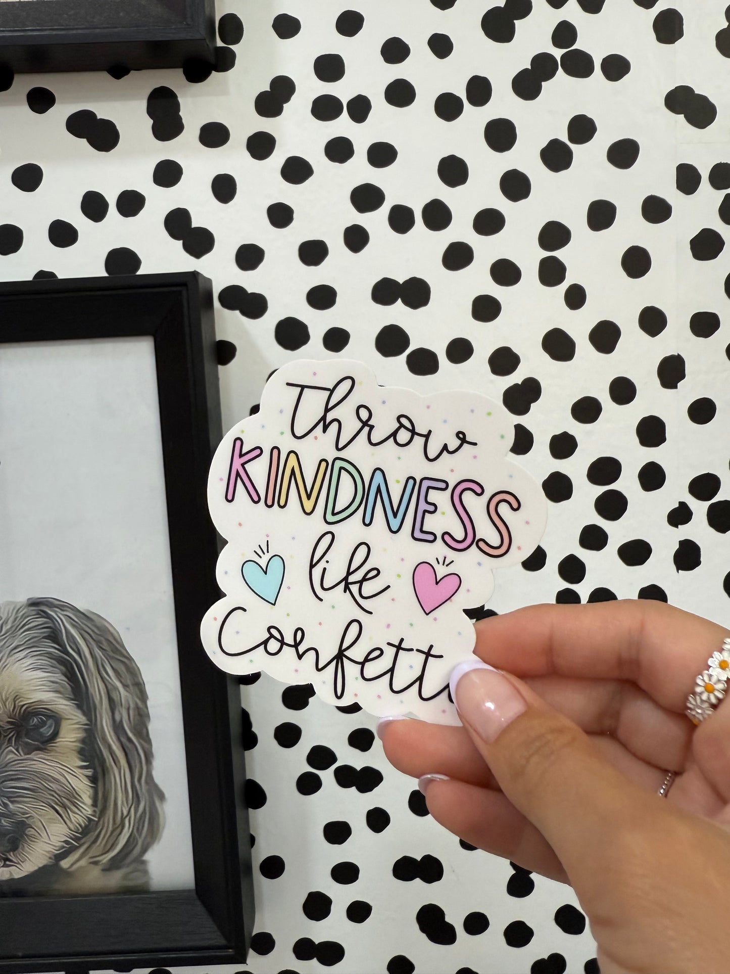 Throw Kindness like Confetti Sticker