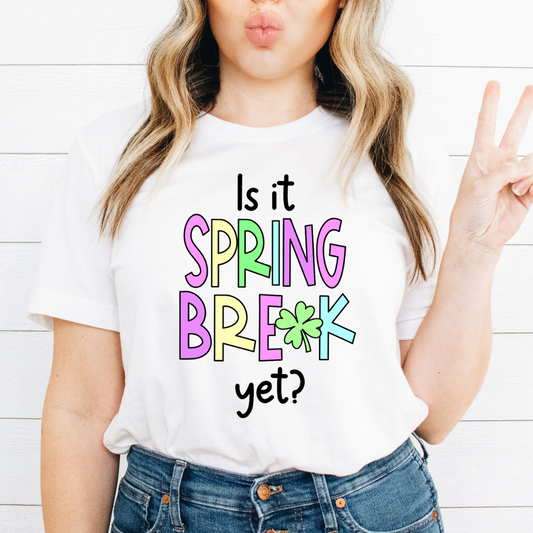 Is it Spring Break Yet?