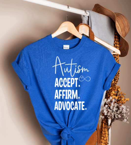 Accept. Affirm. Advocate. Tee