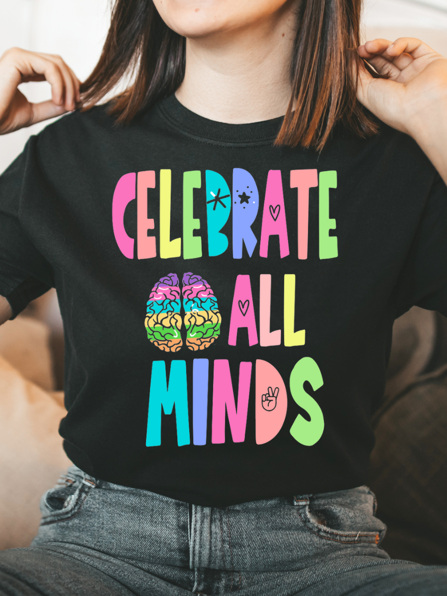 Celebrate all Kinds of Minds tee